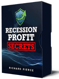 Recession Profit Secrets